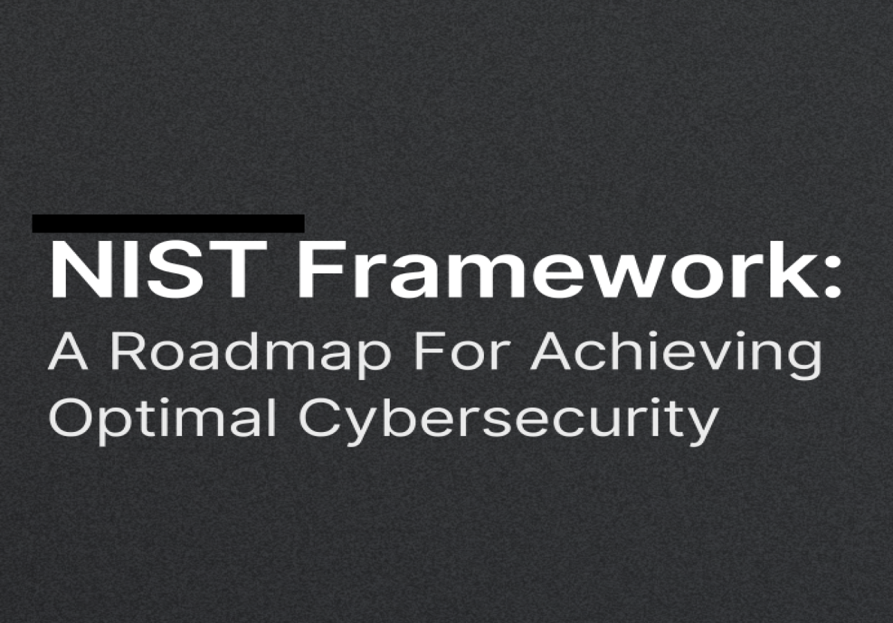 Kerangka Keamanan Siber NIST: Resep Kesuksesan Keamanan Siber