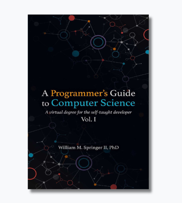 A Programmer's Guide to Computer Science