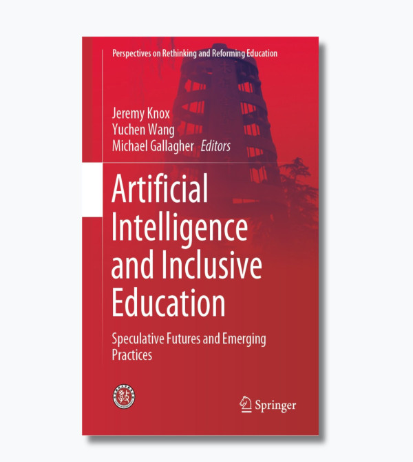Artificial Intelligence and Inclusive Education: Speculative Futures and Emerging Practices