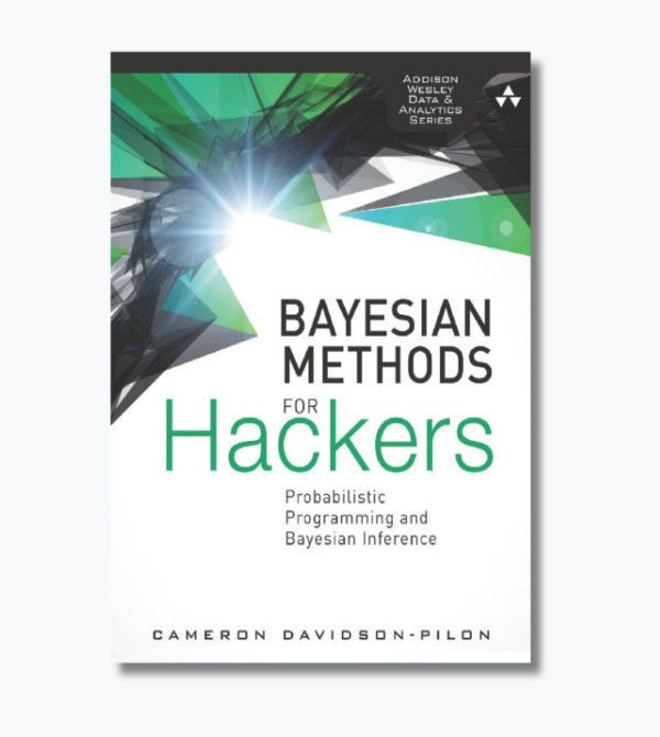 Bayesian Methods for Hackers: Probabilistic Programming and Bayesian Inference