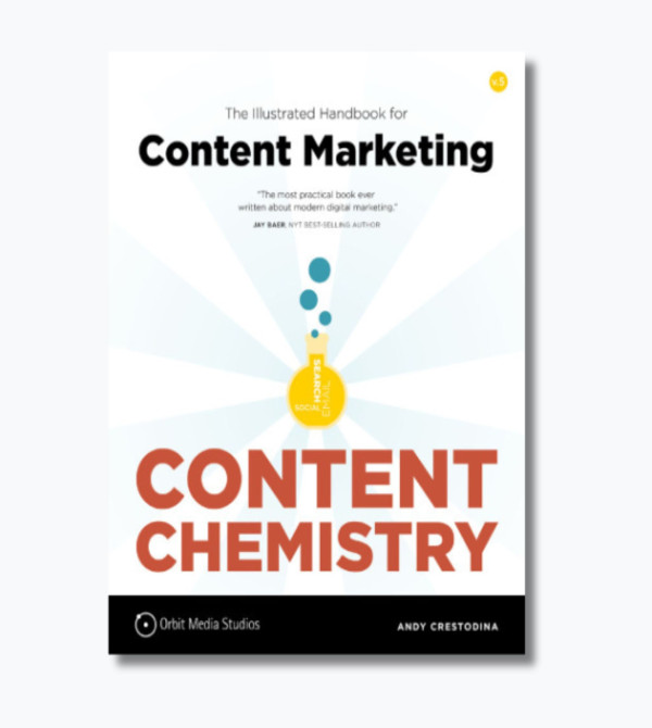 Content Chemistry: The Illustrated Handbook for Content Marketing