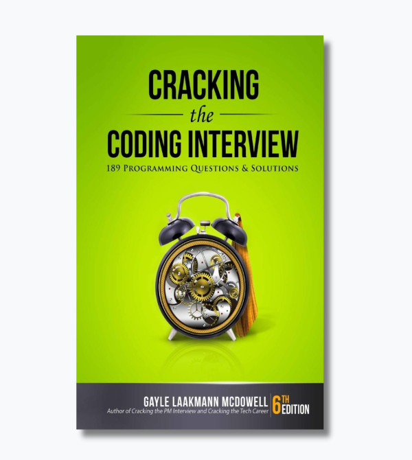 Cracking the Coding Interview: 189 Programming Questions and Solutions