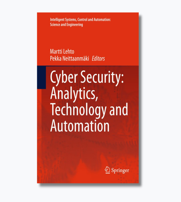 Cyber Security: Analytics, Technology and Automation