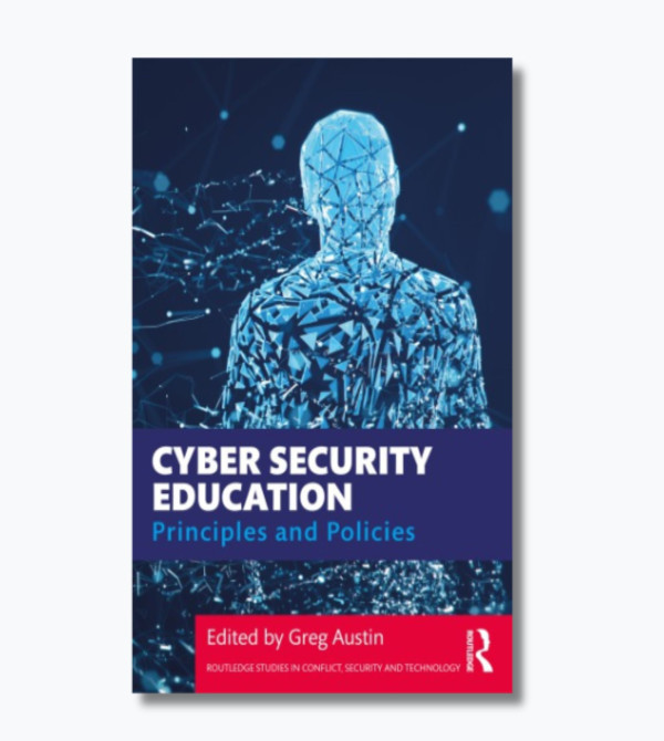 Cyber Security Education: Principles and Policies