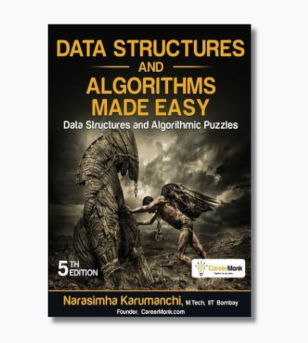 Data Structures and Algorithms Made Easy: Data Structures and Algorithmic Puzzles