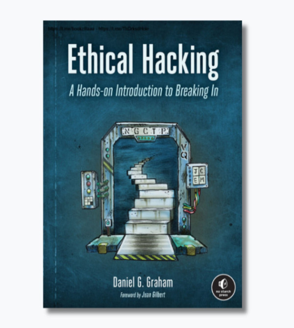 Ethical Hacking: A Hands-on Introduction to Breaking In