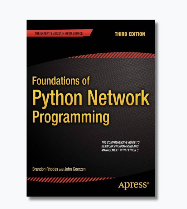 Foundations of Python Network Programming, 3rd Edition