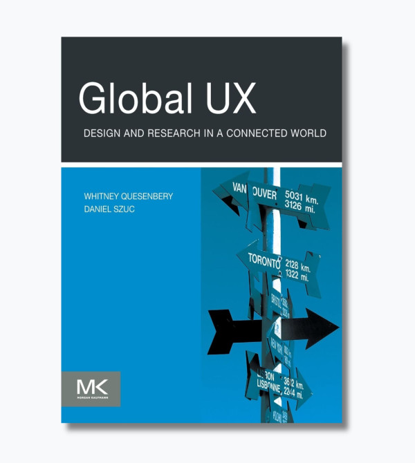 Global UX: Design and Research in a Connected World