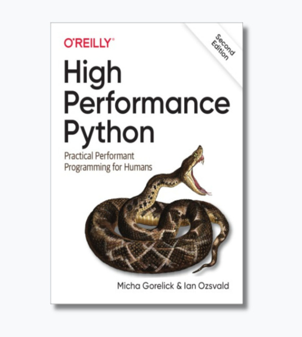 High Performance Python: Practical Performant Programming for Humans