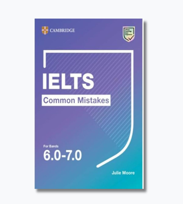 IELTS Common Mistakes For Bands 6.0-7.0