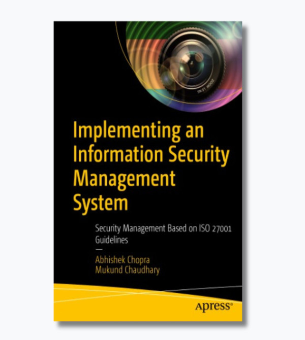 Implementing An Information Security Management System: Security Management Based On ISO 27001 Guidelines