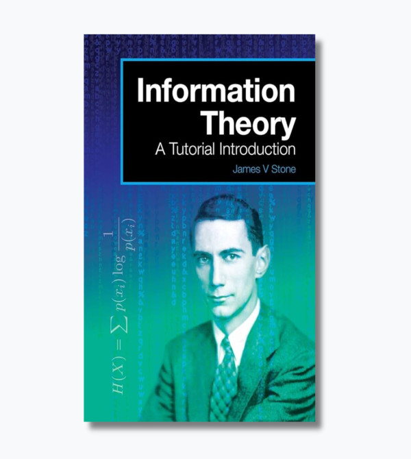 Information Theory: A Tutorial Introduction