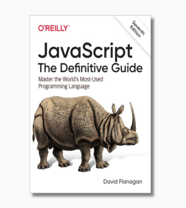 JavaScript: The Definitive Guide: Master the World's Most-Used Programming Language