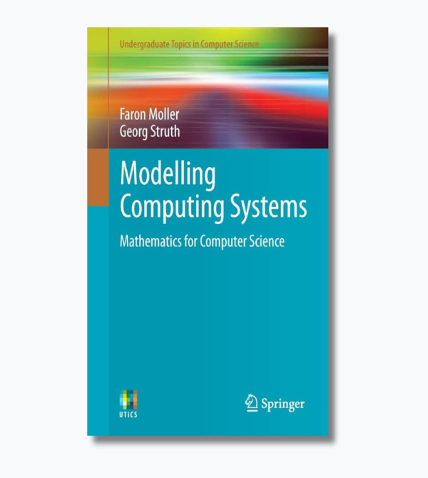 Modelling Computer Systems: Mathematics of Computer Science