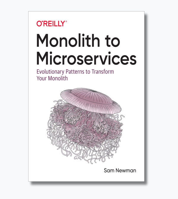 Monolith to Microservices: Evolutionary Patterns to Transform Your Monolith
