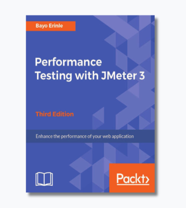 Performance Testing with JMeter 3: Enhance the performance of your web application