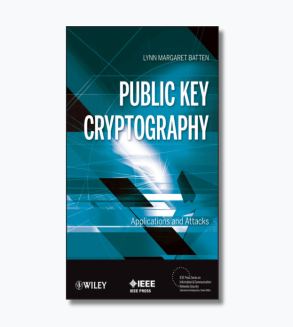 Public Key Cryptography: Applications and Attacks
