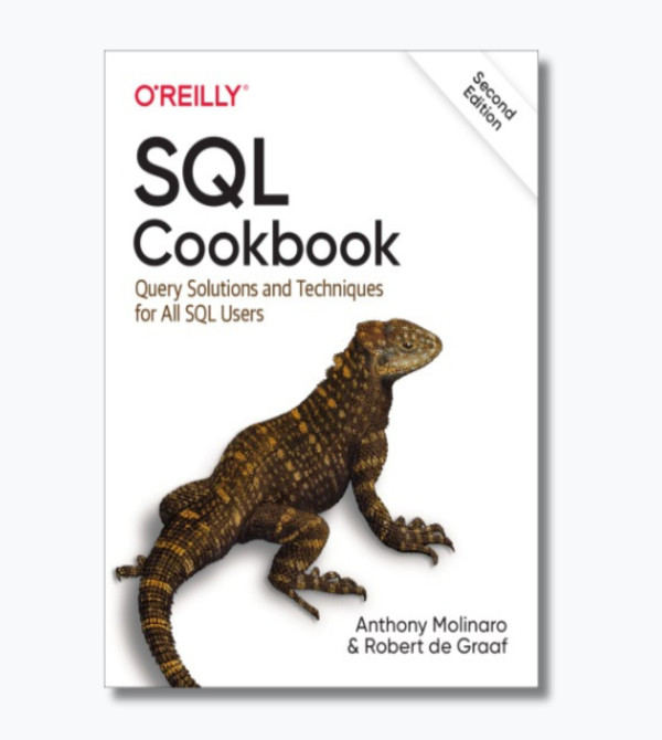 SQL Cookbook: Query Solutions and Techniques for All SQL Users