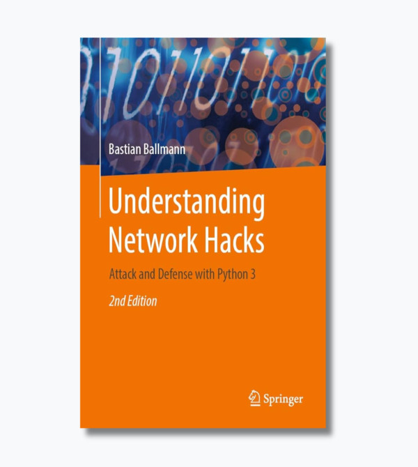 Understanding Network Hacks: Attack and Defense with Python 3