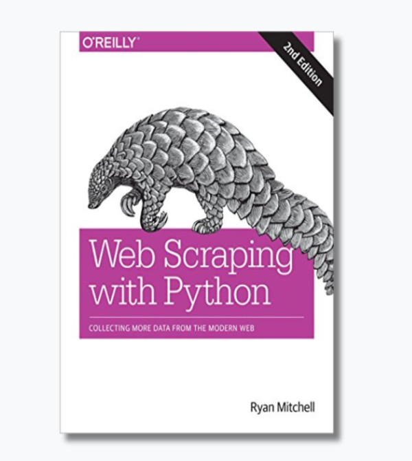 Web Scraping with Python: Collecting More Data from the Modern Web