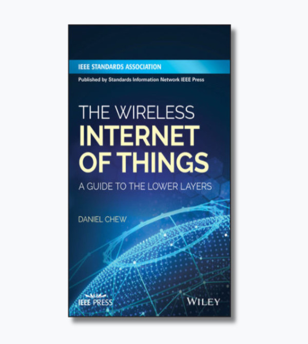 Wireless Technologies for the Internet of Things: a Guide to the Lower Layers